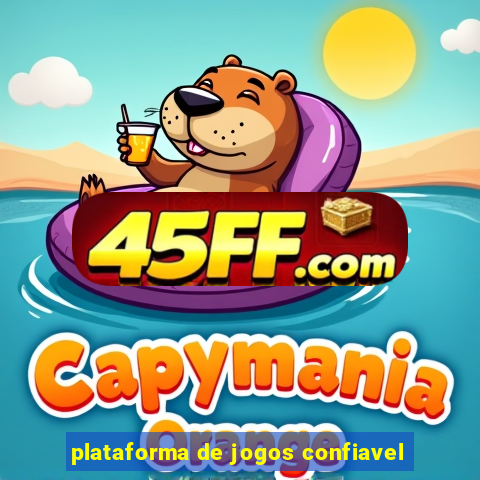 plataforma de jogos confiavel